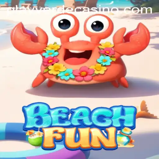 Discover the Thrills of BeachFun at Verde Casino Online
