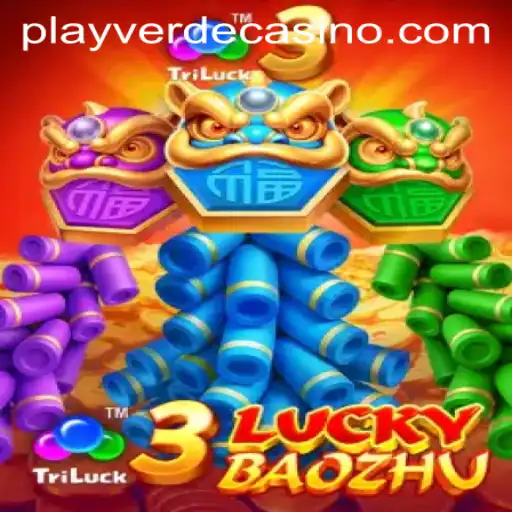 Discover the Excitement of 3LuckyBaozhu at Verde Casino Online