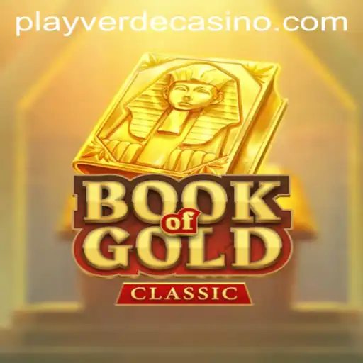 Discover the Enchantment of BookOfGoldClassic at Verde Casino Online