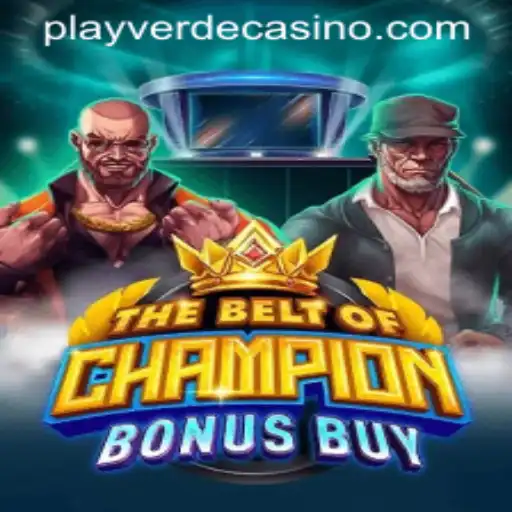 TheBeltOfChampionBonusBuy: A New Adventure at Verde Casino Online