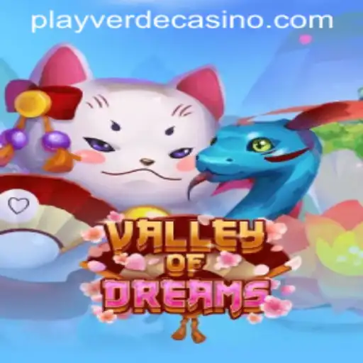 Exploring the Enchanting World of ValleyofDreams at Verde Casino Online
