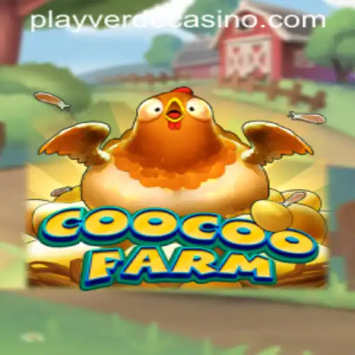 Exploring the Enthralling World of CooCooFarm at Verde Casino Online
