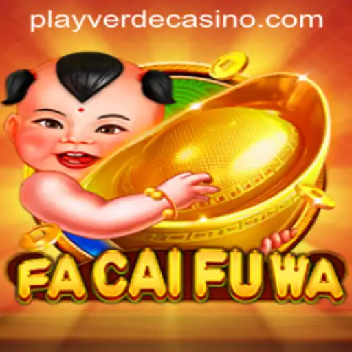 Exploring the Exciting World of FaCaiFuWa at Verde Casino Online