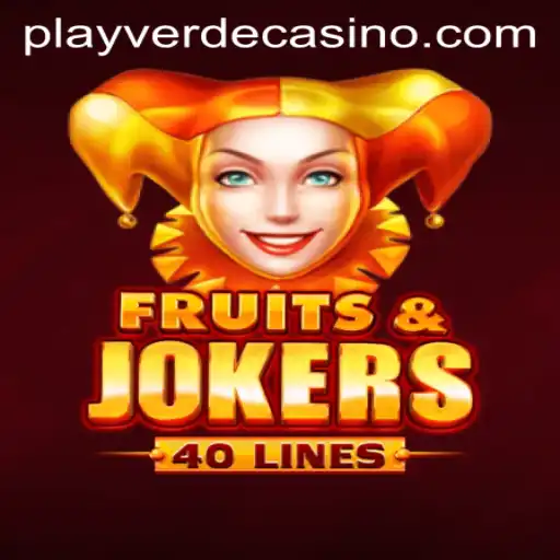 Exploring the Excitement of FruitsAndJokers40 at Verde Casino Online