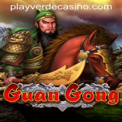 A Deep Dive into the Exciting World of GuanGong at Verde Casino Online