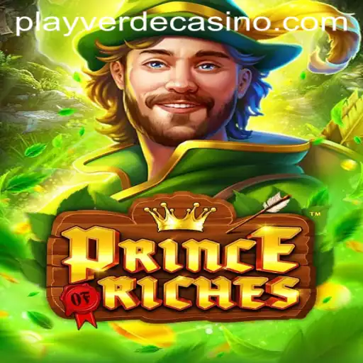 Explore PrinceOfRiches: An Engaging Journey in Verde Casino Online