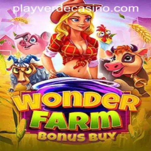 Discover the Thrills of WonderFarmBonusBuy at Verde Casino Online